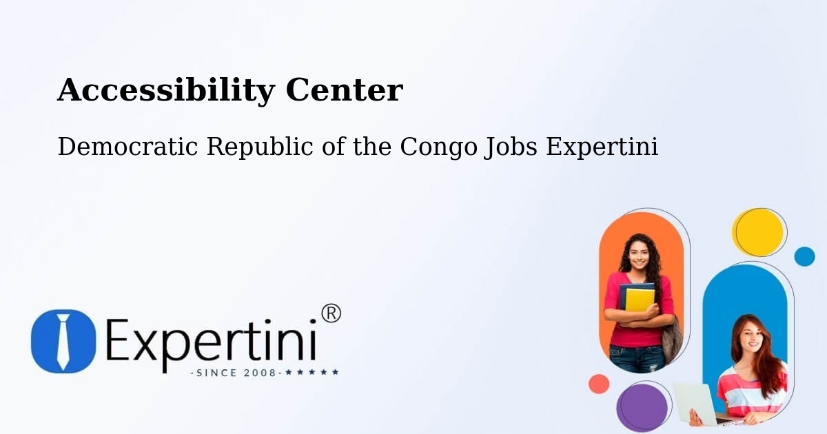 Accessibility Statement – Luebo - Democratic Republic of the Congo Jobs Expertini